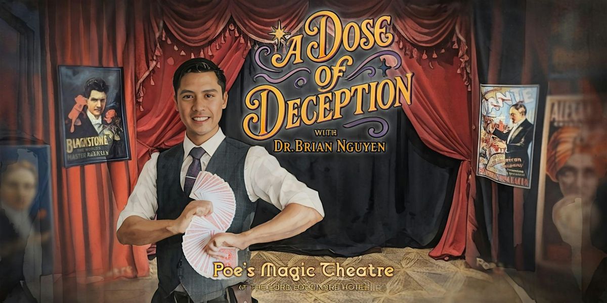 A Dose of Deception featuring Dr. Brian Nguyen, 29 November | Event in Baltimore | AllEvents