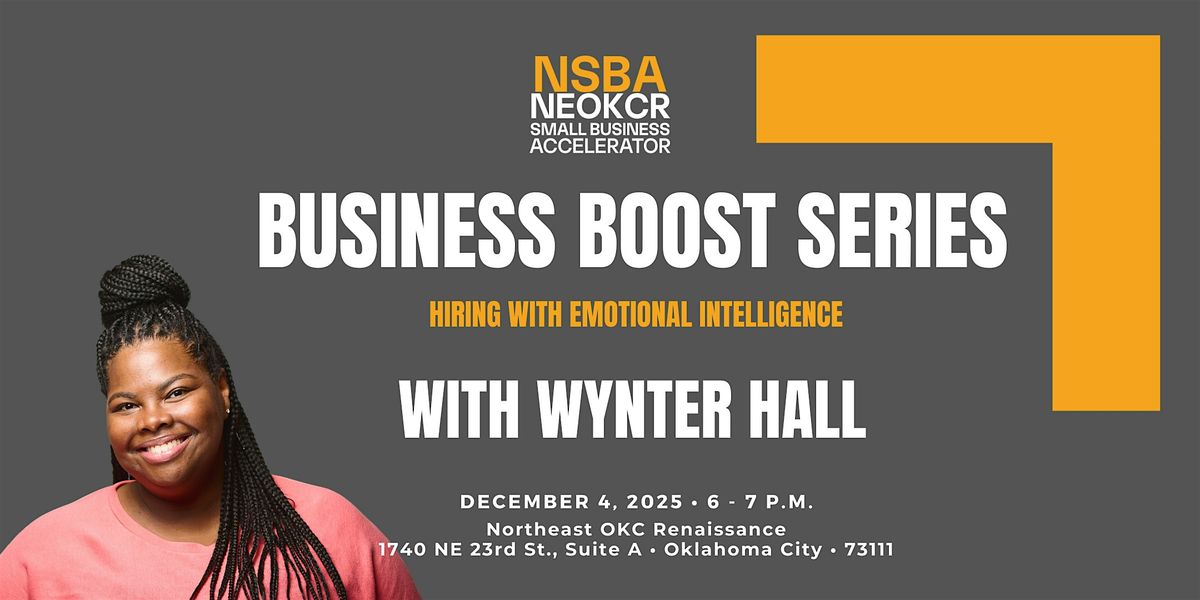 NEOKCR Business Boost: Hiring with Emotional Intelligence, 4 December | Event in Oklahoma City | AllEvents