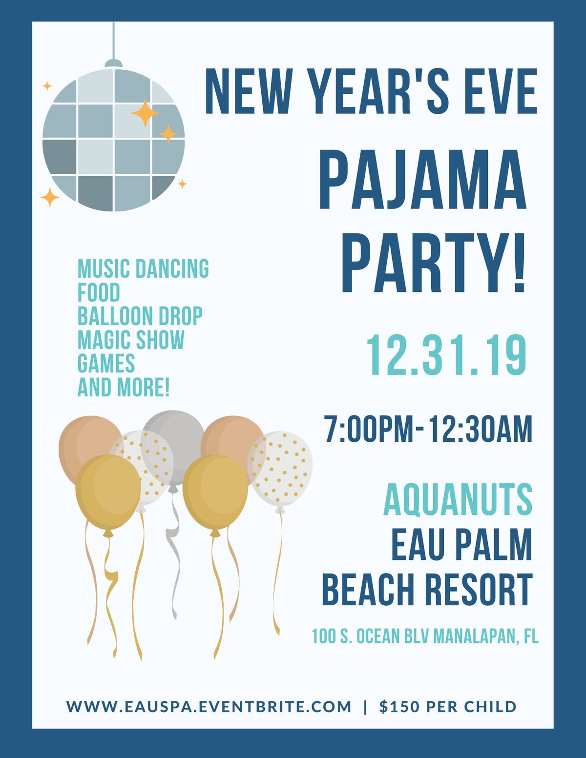 New Years Eve Kids Pajama Party At Aquanuts At Eau Palm