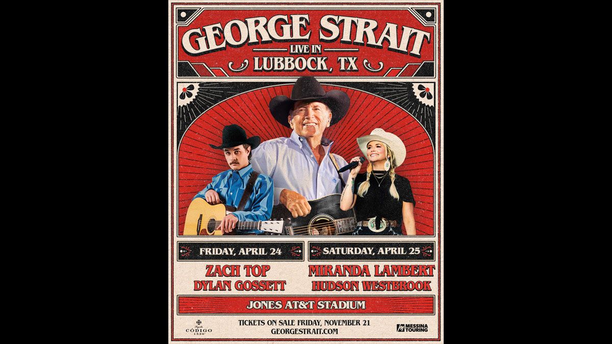 George Strait with Zach Top and Dylan Gossett, 24 April | Event in Lubbock | AllEvents