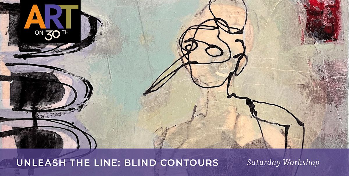 SAT AM - Unleash Your Line: Blind Contour Drawing workshop with Robin ...
