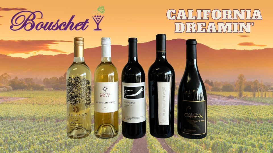 Wine Tasting June 17 CALIFORNIA DREAMIN, Bouschet, Palm Springs, June