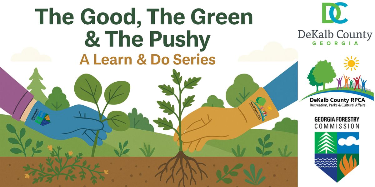 The Good, The Green & The PUSHY IV!, 15 December | Event in Atlanta | AllEvents