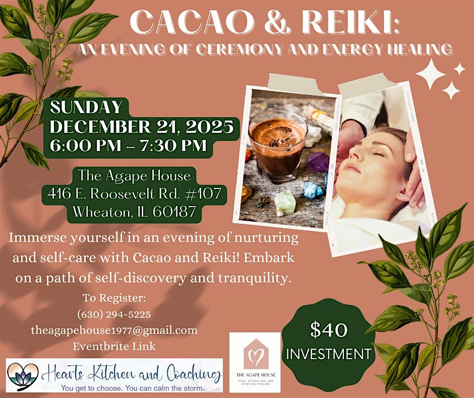 Cacao & Reiki: An evening of Ceremony and Energy Healing, 21 December | Event in Wheaton | AllEvents