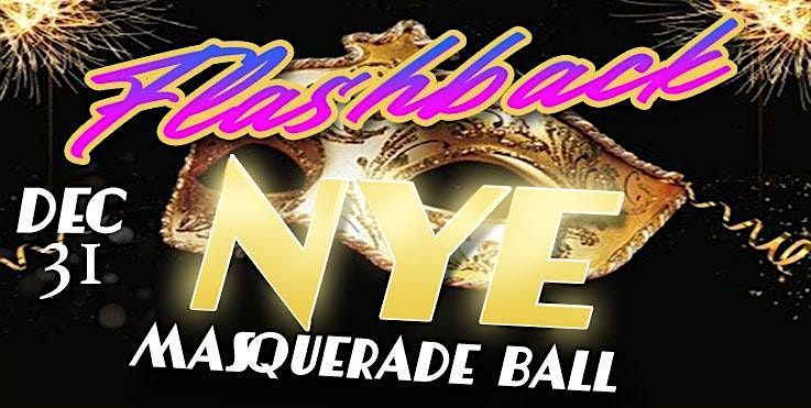 NYE FLASHBACK MASQUERADE BALL, 31 December | Event in Pasadena | AllEvents