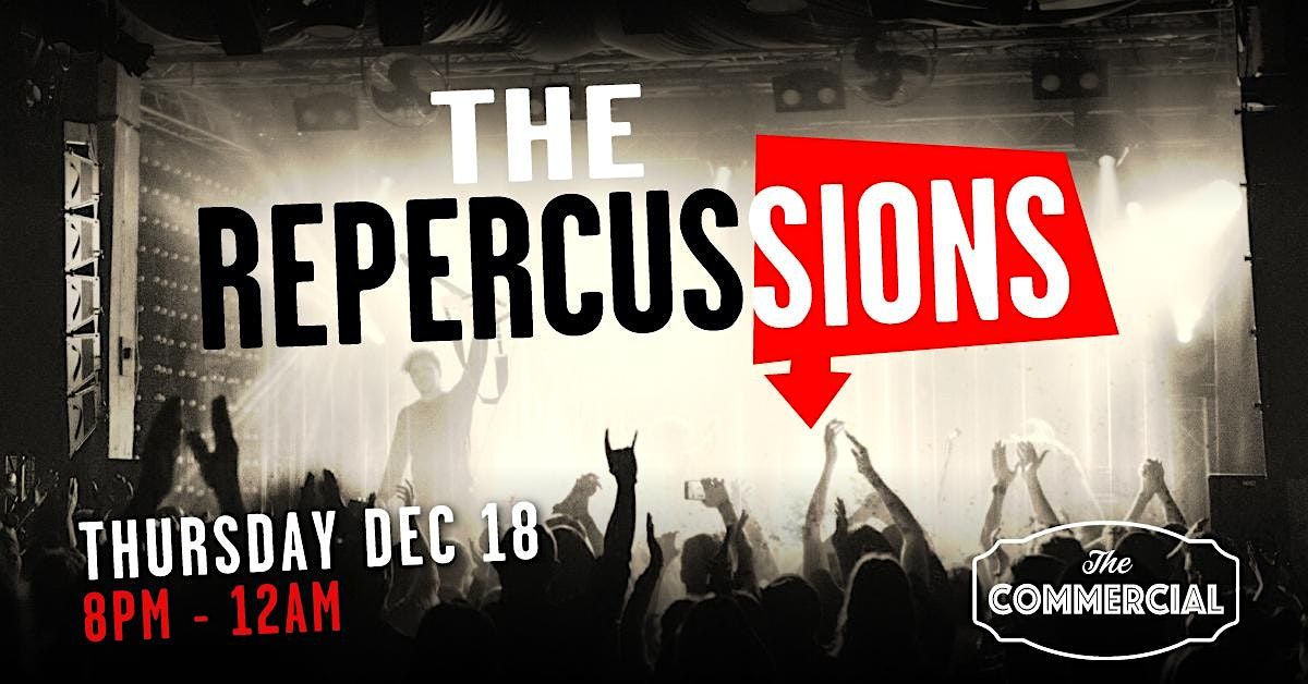 THE REPERCUSSIONS, 18 December | Event in Edmonton | AllEvents
