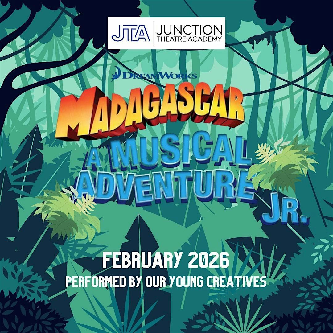 Junction Theatre Academy presents Madagascar Jr., 8 February | Event in London | AllEvents