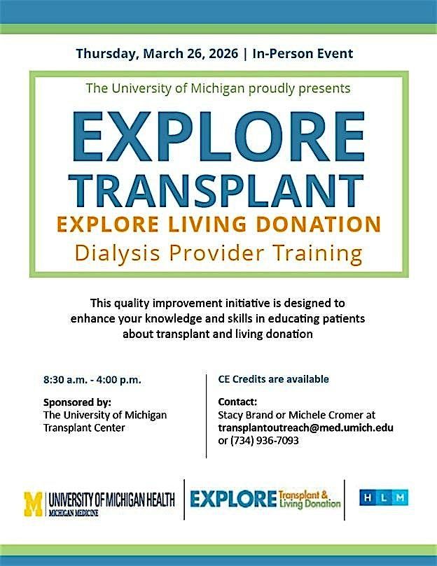 Explore Transplant & Living Donation Dialysis Provider In-person Training, 26 March | Event in Ann Arbor