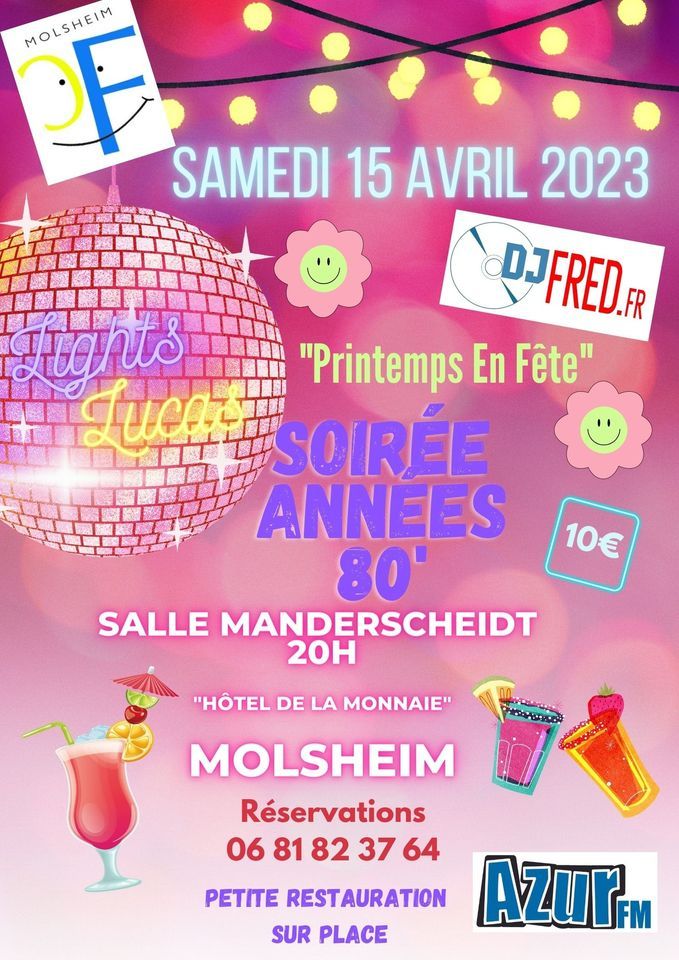 Soirée Années 80, Salle de la monnaie à Molsheim, Strasbourg, April 15
