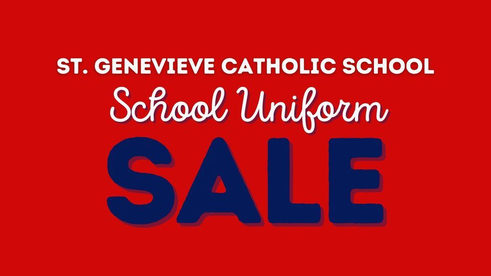 St. Genevieve Catholic School Sale Day, School Time Uniforms