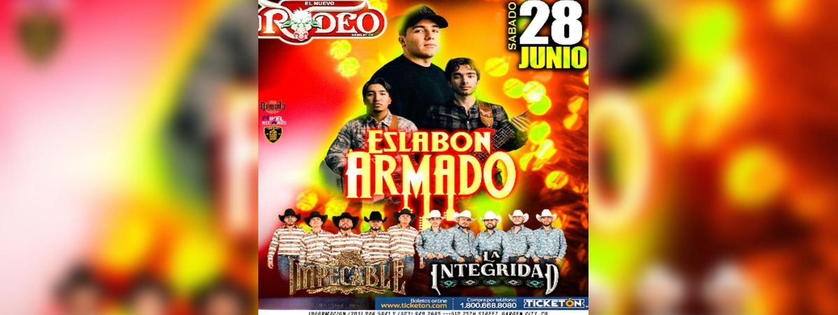 ESLABON ARMADO, IMPECABLE Y MAS, 28 June | Event in Evans | AllEvents