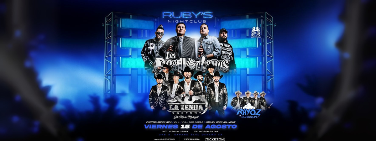 LOS DESVELADOS, LA ZENDA NORTEÑA & LOS RAYOZ DE GUADALUPE | Event in Oxnard | AllEvents