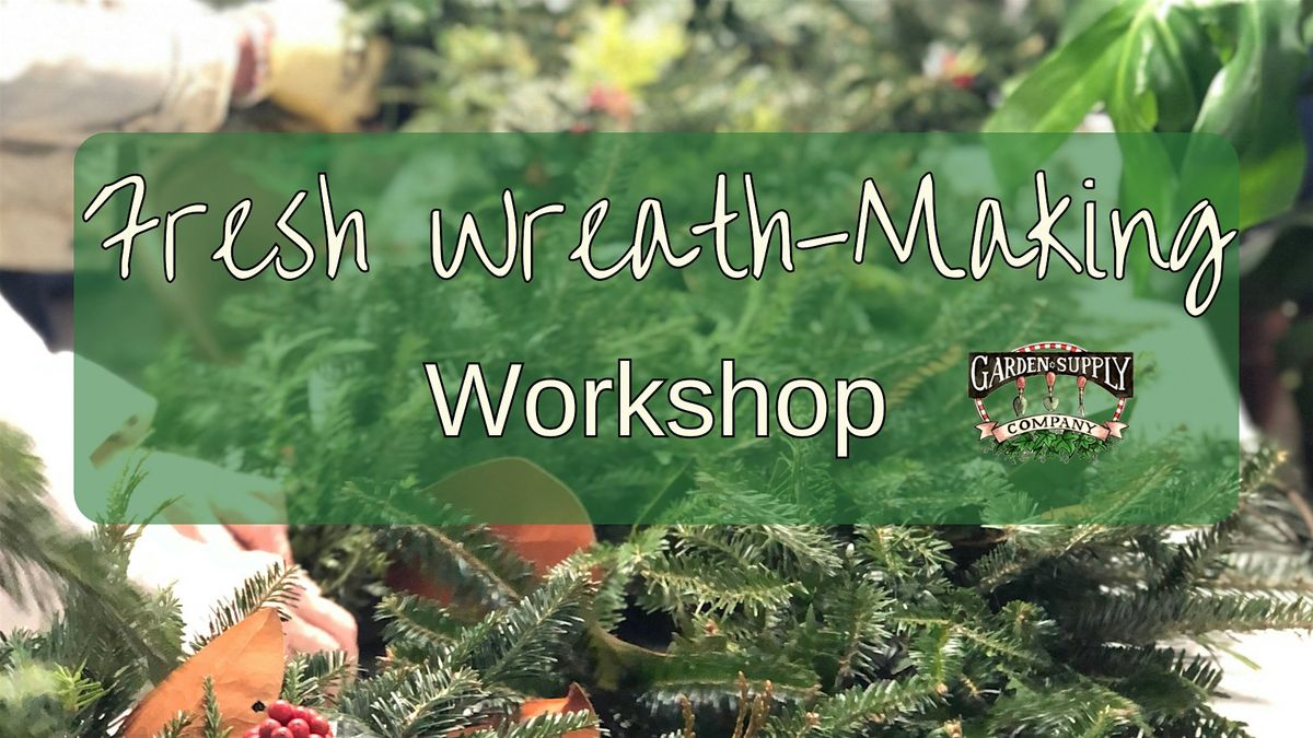 Fresh Wreath-Making Workshop, 13 December | Event in Cary | AllEvents
