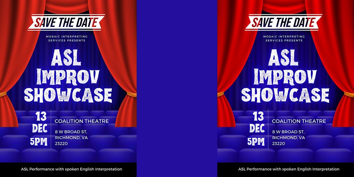 ASL Improv Showcase, 13 December | Event in Richmond | AllEvents