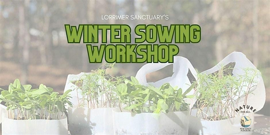 Winter Sowing Workshop, 8 January | Event in Franklin Lakes | AllEvents