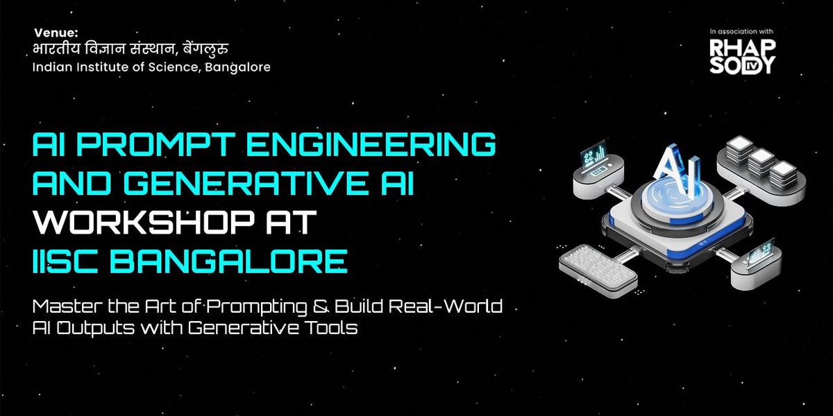 AI Prompt Engineering & Generative Masterclass, 7 December | Event in Bangalore | AllEvents