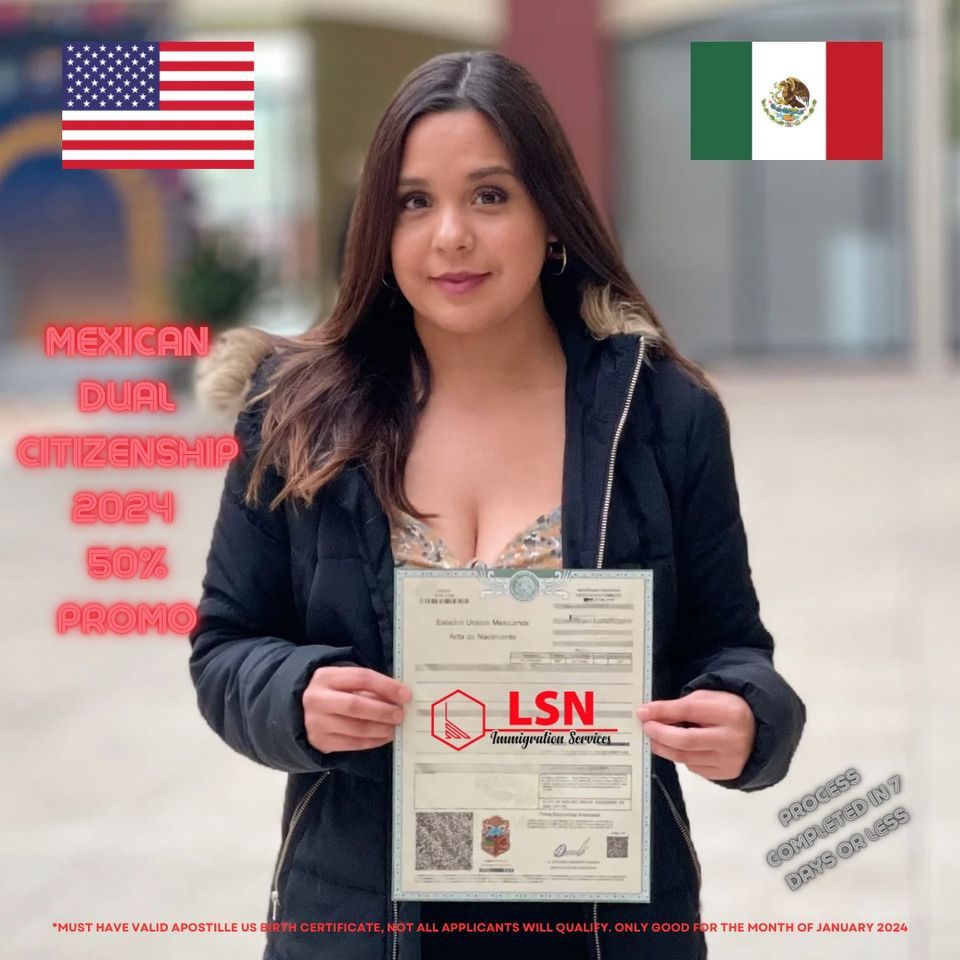 Mexican Dual Citizenship , Latino Services Network, Rialto, January 1