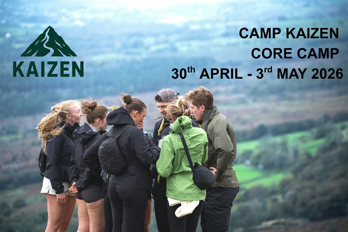 Camp Kaizen - Core Camp: 30th April - 3rd May 2026, 30 April | Event in Seathwaite | AllEvents
