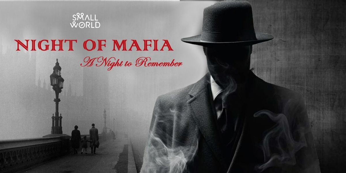 Night of Mafia, 29 November | Event in Hyderabad | AllEvents