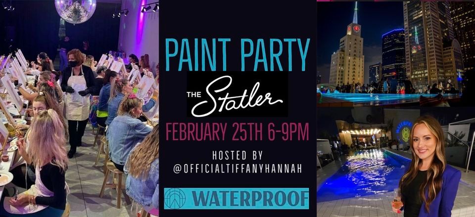 VIP Paint Party, Waterproof At the Statler, Dallas, 25 February 2024 ...