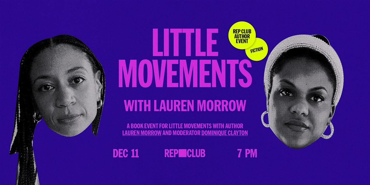 BOOK EVENT: Little Movements w/Lauren Morrow & Dominique Clayton, 11 December | Event in Los Angeles | AllEvents