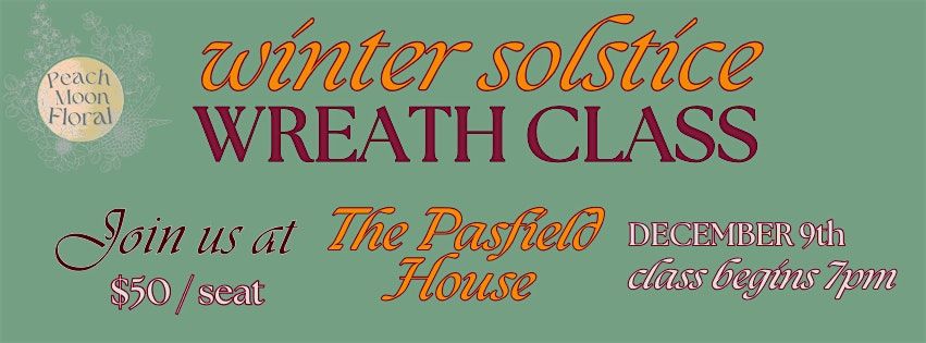 Winter Solstice Wreath Class, 9 December | Event in Springfield | AllEvents