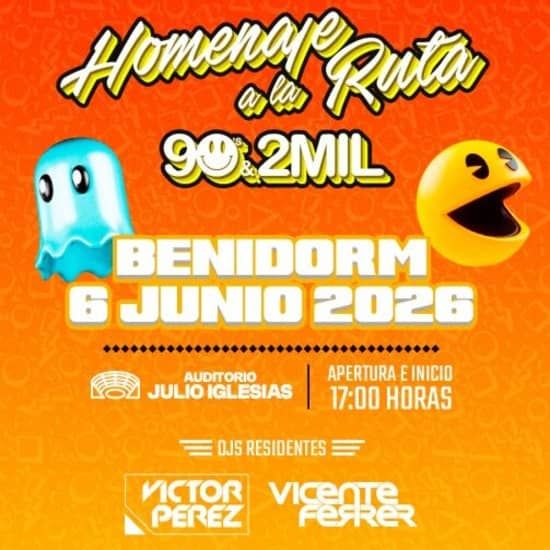 Homenaje a la Ruta 90's & 2MIL Benidorm 2026, 6 June | Event in Benidorm | AllEvents