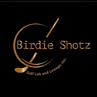 Birdie Shotz Golf Lab and Lounge, Inc.