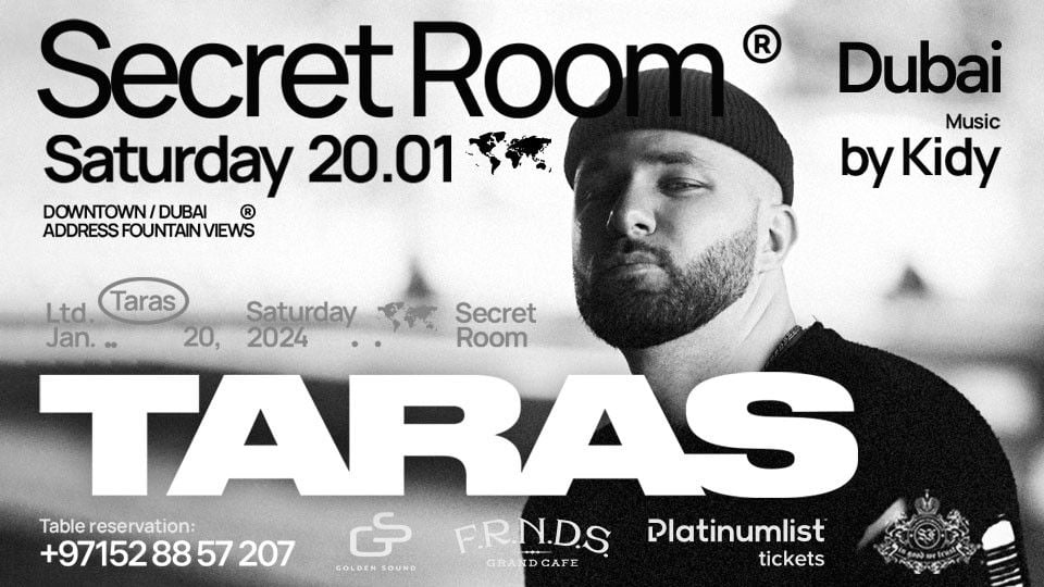 TARAS Live In Dubai, Frnds Grand Cafe, Secret Room, Dubai, January.
