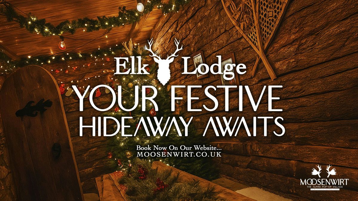 Wednesday 19th November / Elk Lodge Booking / Moosenwirt, 19 November | Event in Newcastle Upon Tyne | AllEvents