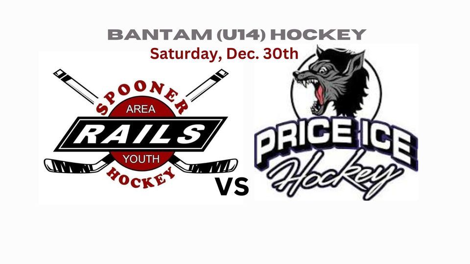 Spooner Rails vs Price Ice Wolves Bantam (U14) Hockey, Park Falls ...