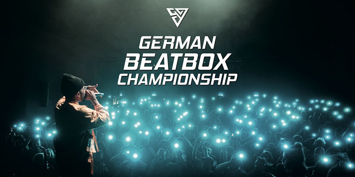 GERMAN BEATBOX CHAMPIONSHIP 2026