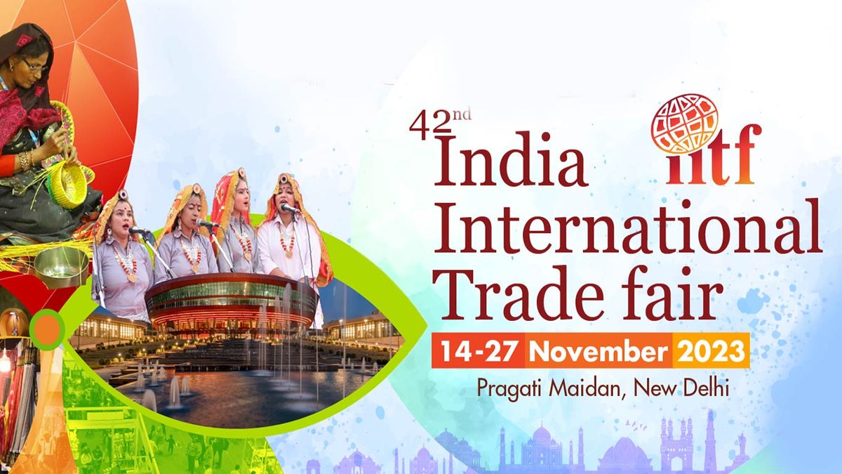 IITF - INDIA INTERNATIONAL TRADE FAIR 2025, 1 November | Event in New Delhi | AllEvents