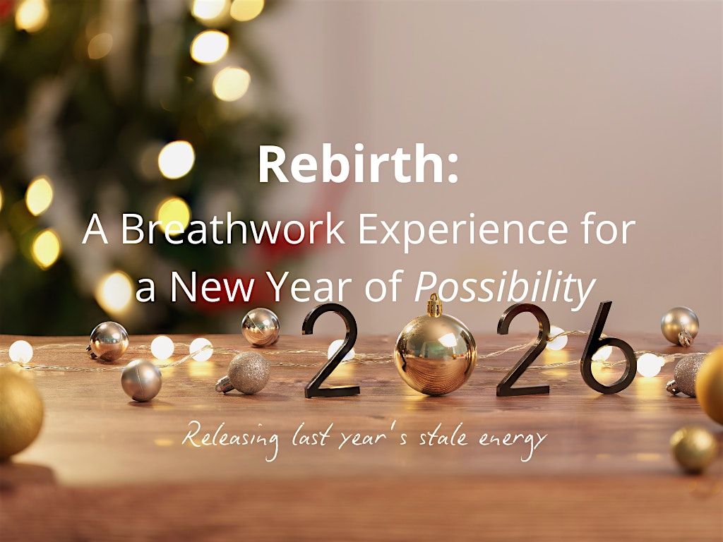 Rebirth: A Breathwork Experience for a New Year of Possibility, 8 January | Event in Zelienople | AllEvents