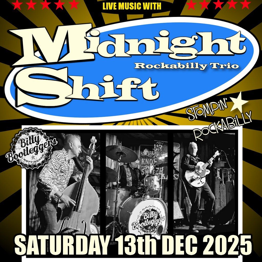Midnight Shift Rockabilly Trio - Live @ Billy's, 13 December | Event in Nottingham | AllEvents