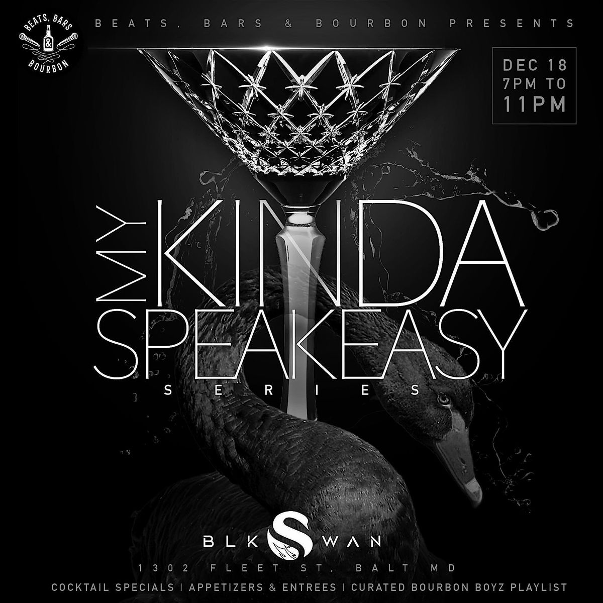 Bourbon Boyz: My Kinda SpeakEasy Series at BLK Swan, 18 December | Event in Baltimore | AllEvents