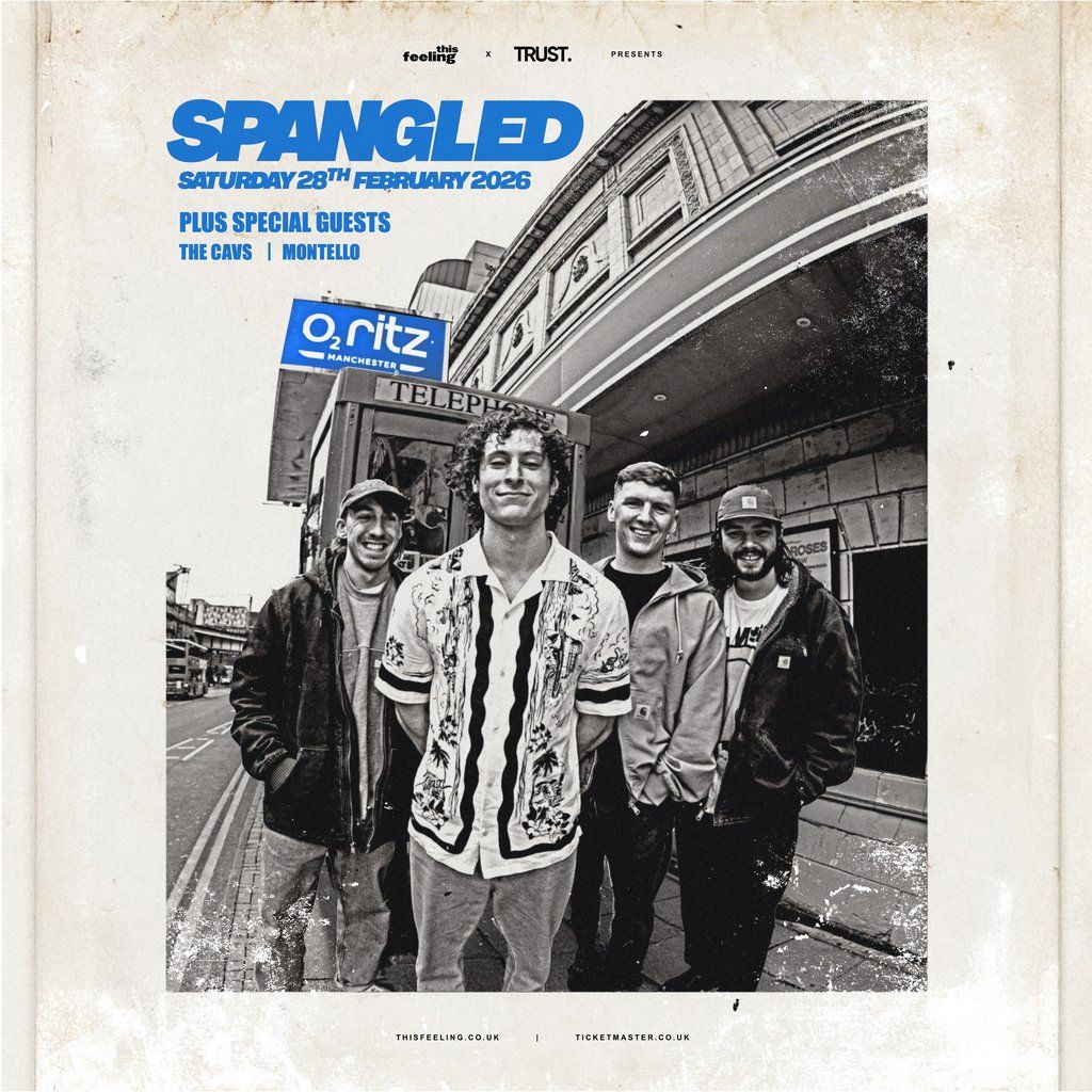 Spangled - Manchester, 28 February | Event in Manchester | AllEvents