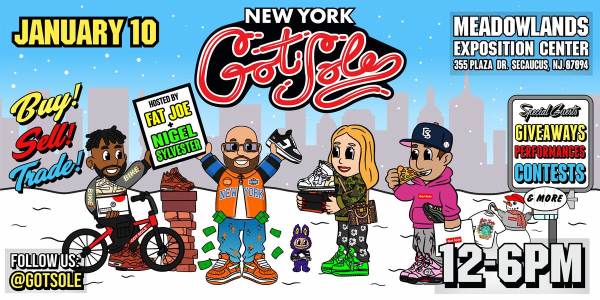 New York Got Sole Hosted by Fat Joe & Nigel Sylvester, 10 January | Event in Secaucus | AllEvents