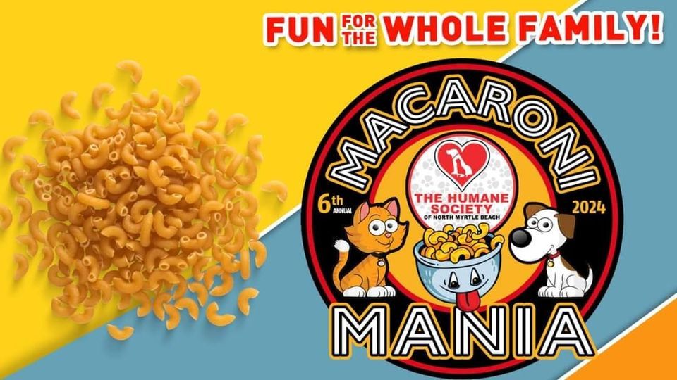 Macaroni Mania by North Myrtle Beach Humane Society, North Myrtle Beach