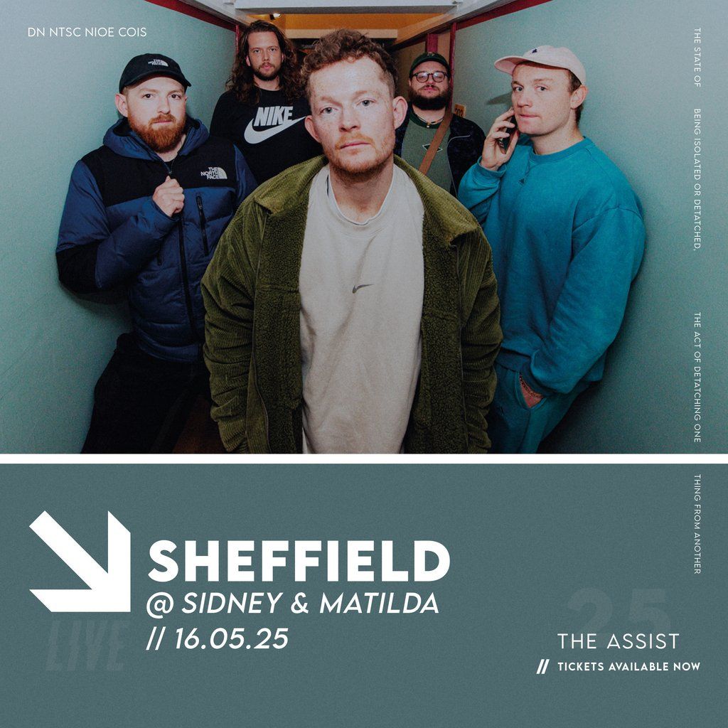 The Assist - Sidney & Matilda | Event in Sheffield | AllEvents