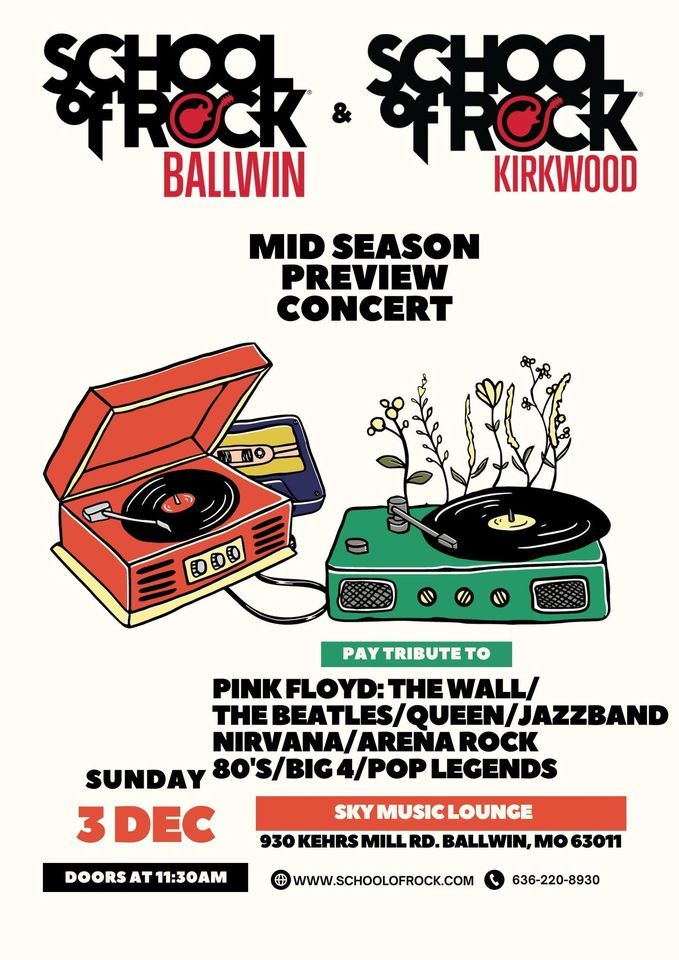 Ballwin and Kirkwood School of Rock Mid Season Show!, Sky Music Lounge