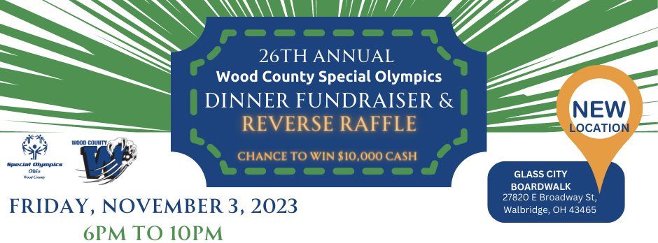 26th Annual Wood County Special Olympics Dinner Fundraiser & Reverse ...