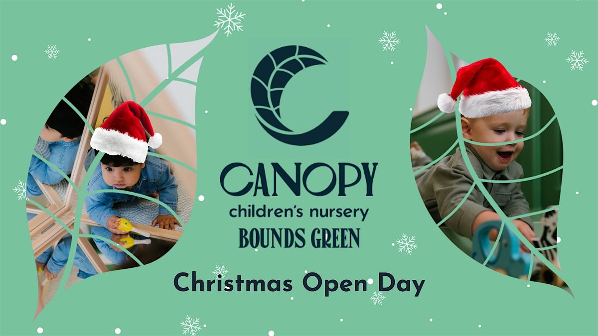 Christmas Open Day at Canopy Bounds Green Nursery, 6 December | Event in London | AllEvents