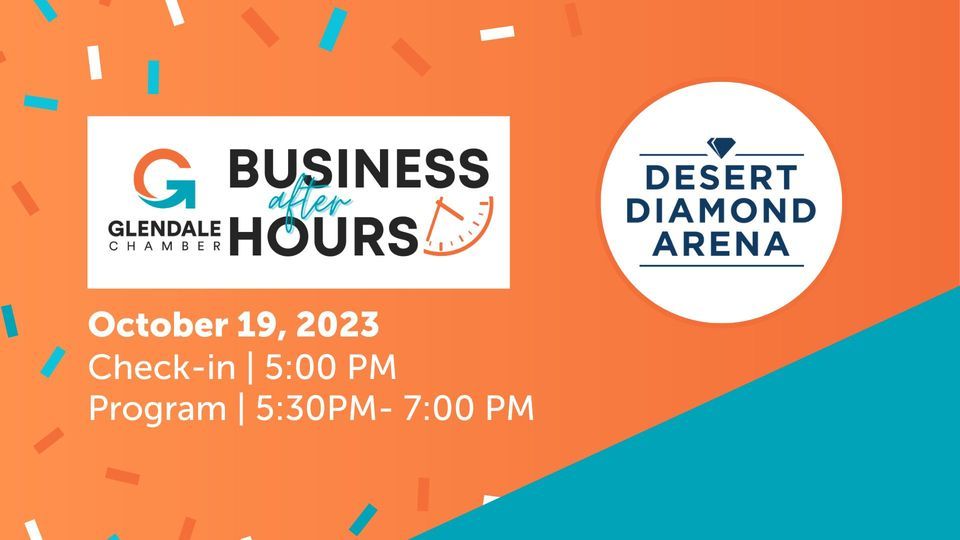 Business After Hours, Desert Diamond Arena, Glendale, October 19 2023