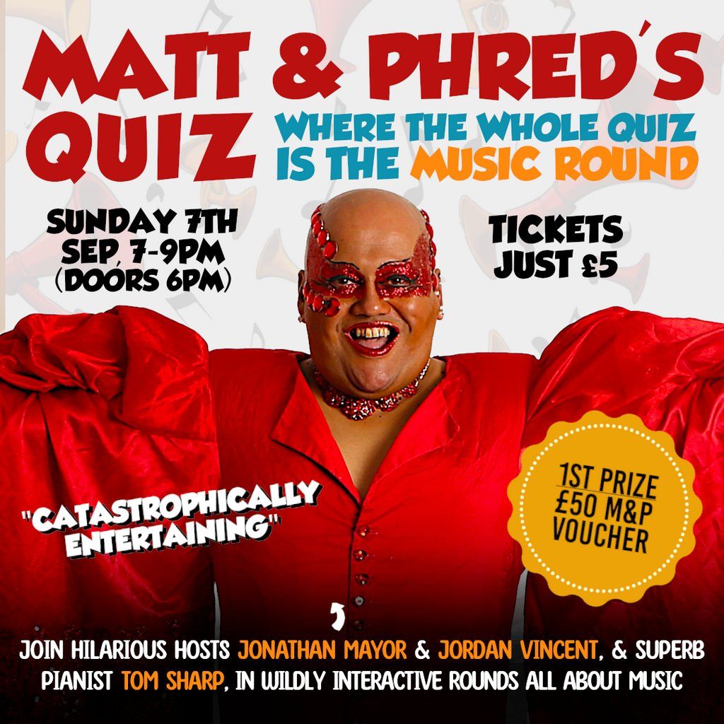 Matt & Phred's Music Quiz, 7 September | Event in Manchester | AllEvents