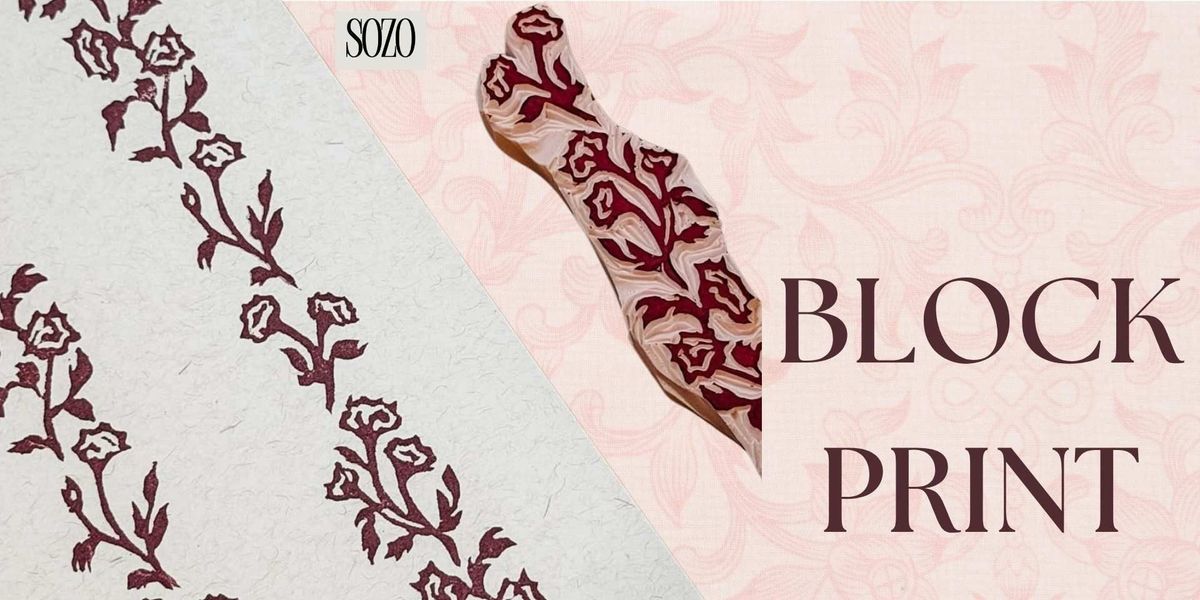 BLOCK PRINT WORKSHOP