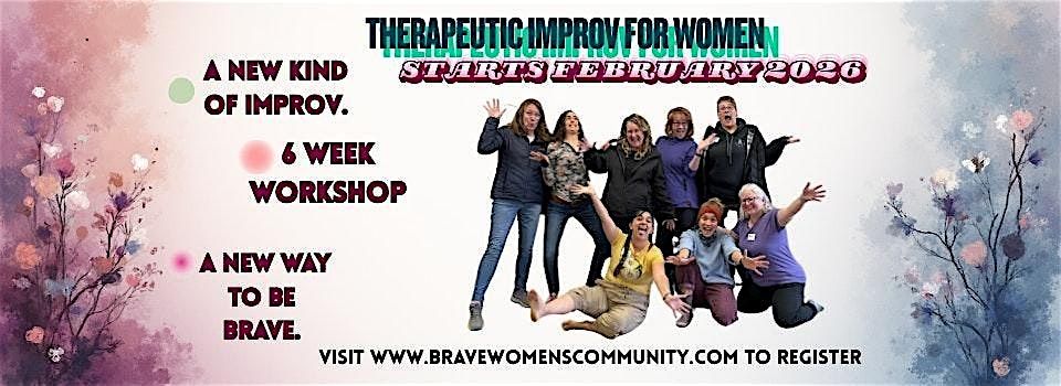 Therapeutic Improv for Women, A 6-Week Creative & Courage-Building Journey, 21 February | Event in Lakewood