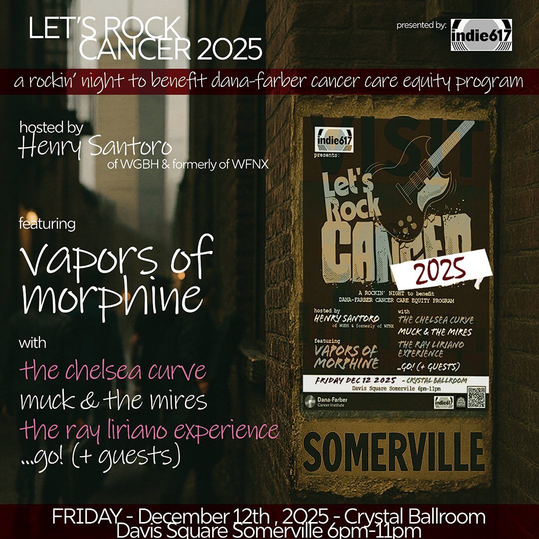 3rd Annual LET'S ROCK CANCER 2025 at Crystal Ballroom at Somerville Theatre, 12 December | Event in Somerville