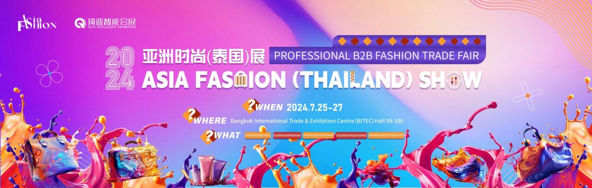 ASIA FASHION (THAILAND) SHOW 2025, 10 July | Event in Bangkok | AllEvents