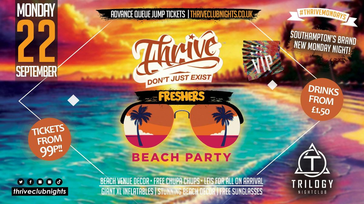 Thrive Mondays 😎 Freshers 2025 BEACH PARTY! 🏖️ at Trilogy!, 22 September | Event in Southampton | AllEvents